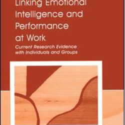 Linking Emotional Intelligence and Performance at Work