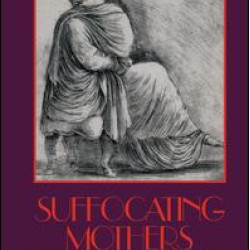 Suffocating Mothers