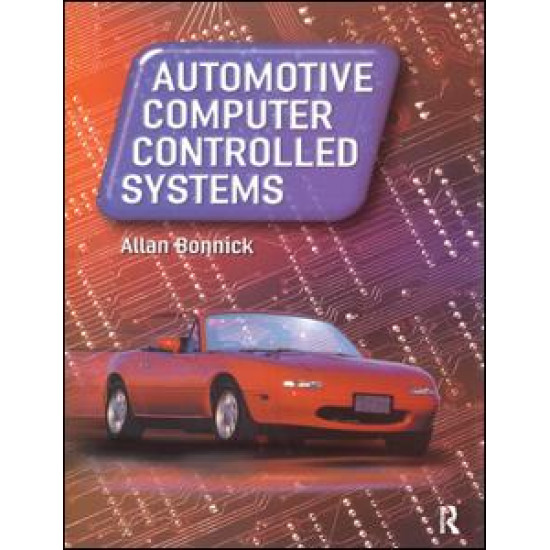 Automotive Computer Controlled Systems Automotive Computer Controlled Systems