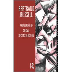 Principles of Social Reconstruction Principles of Social Reconstruction