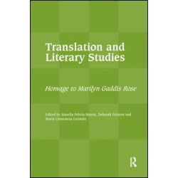 Translation and Literary Studies Translation and Literary Studies