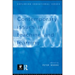 Contemporary Issues in Teaching and Learning Contemporary Issues in Teaching and Learning