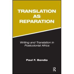 Translation as Reparation Translation as Reparation