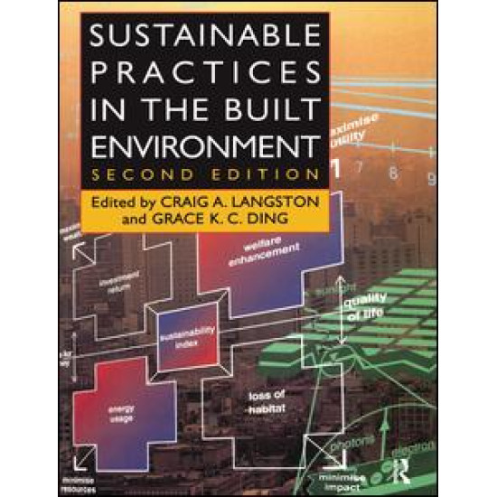 Sustainable Practices in the Built Environment Sustainable Practices in the Built Environment