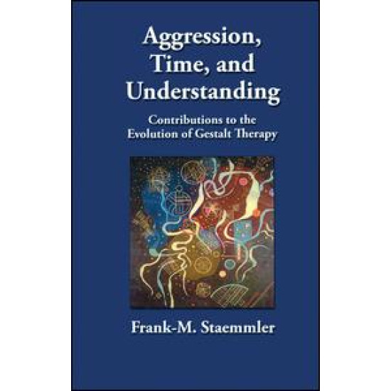 Aggression, Time, and Understanding