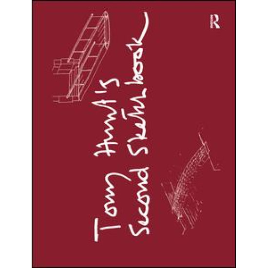 Tony Hunt's Second Sketchbook Tony Hunt's Second Sketchbook