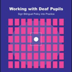 Working with Deaf Children