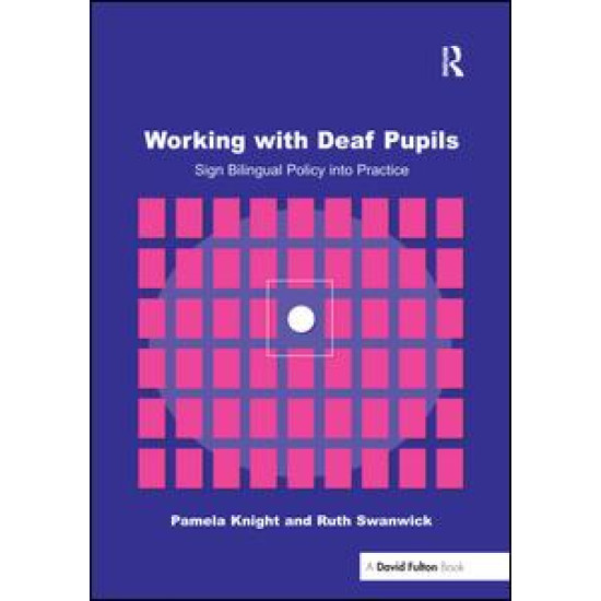 Working with Deaf Children