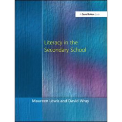 Literacy in the Secondary School Literacy in the Secondary School