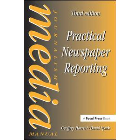 Practical Newspaper Reporting