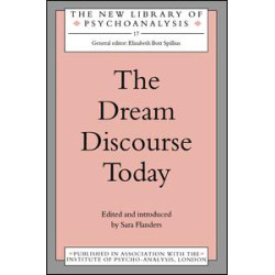 The Dream Discourse Today The Dream Discourse Today