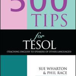 500 Tips for TESOL Teachers 500 Tips for TESOL Teachers