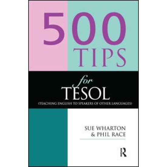 500 Tips for TESOL Teachers 500 Tips for TESOL Teachers