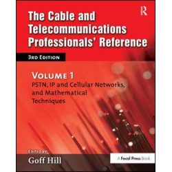 The Cable and Telecommunications Professionals' Reference The Cable and Telecommunications Professionals' Reference