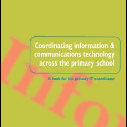 Coordinating information and communications technology across the primary school