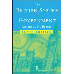 British System of Government British System of Government
