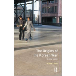 The Origins of the Korean War The Origins of the Korean War