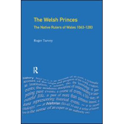 The Welsh Princes The Welsh Princes