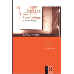 Personal Construct Psychology in Clinical Practice