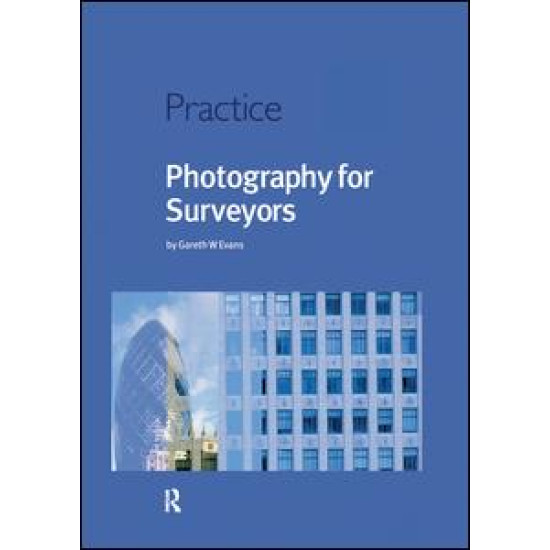 Photography for Surveyors Photography for Surveyors