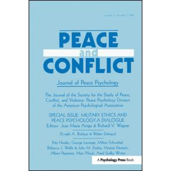 Military Ethics and Peace Psychology
