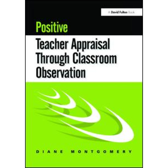Positive Teacher Appraisal Through Classroom Observation