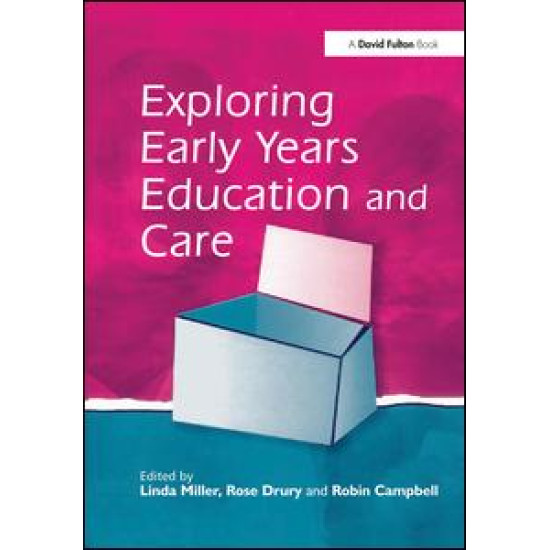 Exploring Early Years Education and Care