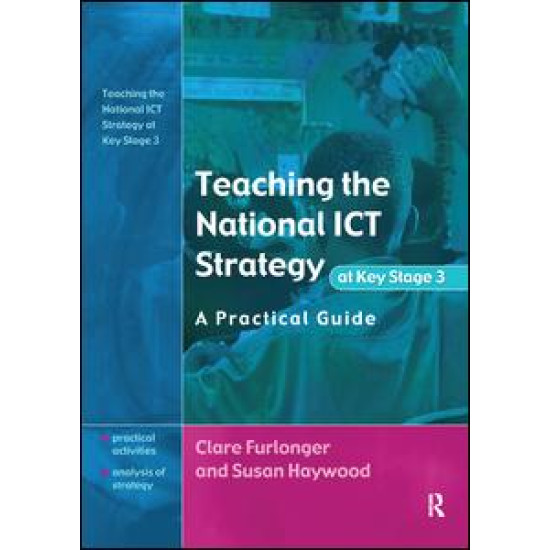 Teaching the National ICT Strategy at Key Stage 3