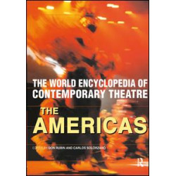 World Encyclopedia of Contemporary Theatre World Encyclopedia of Contemporary Theatre