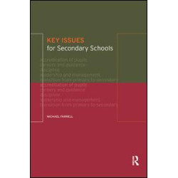 Key Issues for Secondary Schools