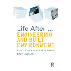 Life After...Engineering and Built Environment Life After...Engineering and Built Environment