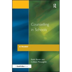 Counselling in Schools - A Reader Counselling in Schools - A Reader