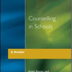 Counselling in Schools - A Reader