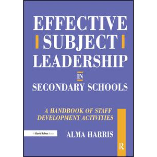 Effective Subject Leadership in Secondary Schools