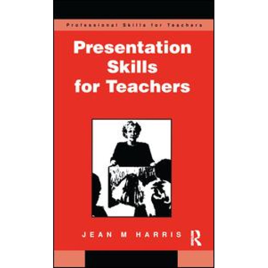 Presentation Skills for Teachers