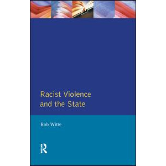Racist Violence and the State