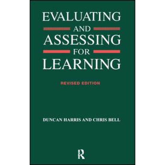 Evaluating and Assessing for Learning
