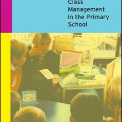 Class Management in the Primary School
