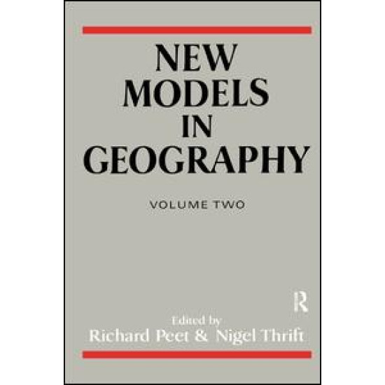 New Models in Geography - Vol 2