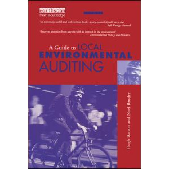 A Guide to Local Environmental Auditing A Guide to Local Environmental Auditing