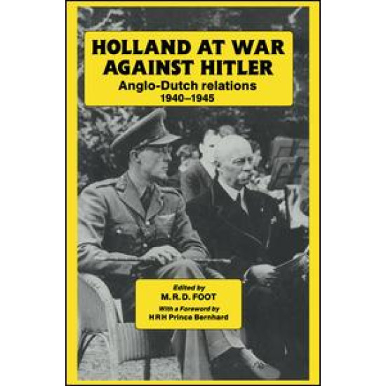 Holland at War Against Hitler