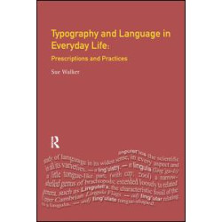 Typography & Language in Everyday Life Typography & Language in Everyday Life