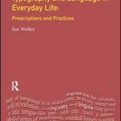 Typography & Language in Everyday Life