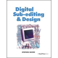 Digital Sub-Editing and Design Digital Sub-Editing and Design