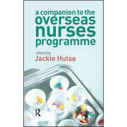 A Companion to the Overseas Nurses Programme A Companion to the Overseas Nurses Programme