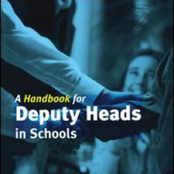 A Handbook for Deputy Heads in Schools