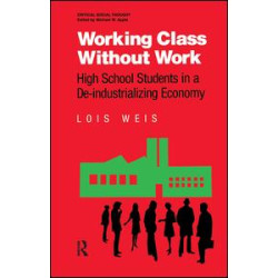 Working Class Without Work Working Class Without Work