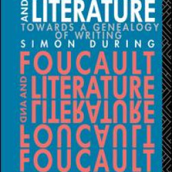 Foucault and Literature Foucault and Literature