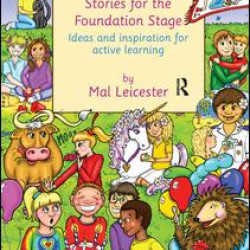 Early Years Stories for the Foundation Stage Early Years Stories for the Foundation Stage