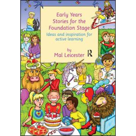 Early Years Stories for the Foundation Stage
